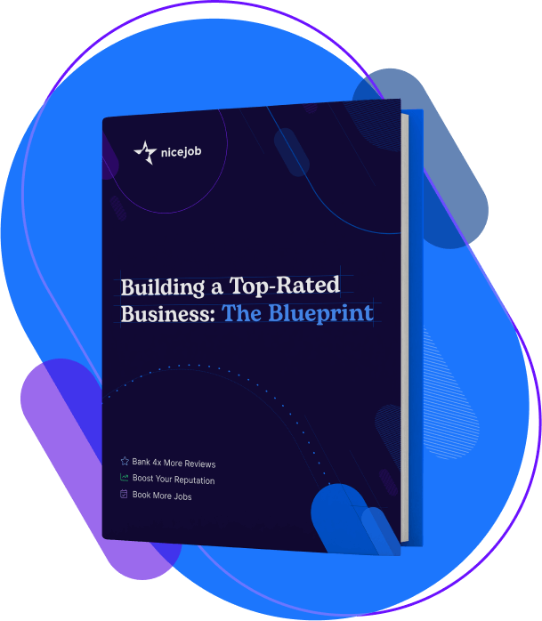 Cover for NiceJob's eBook called Building a Top-Rated Business: The Blueprint.